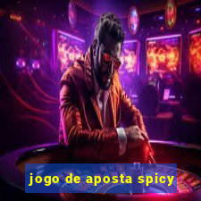 jogo de aposta spicy